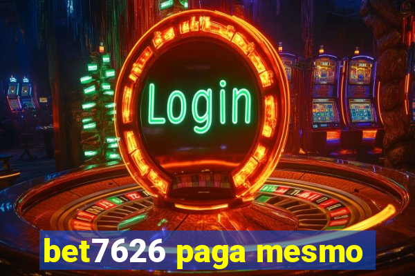 bet7626 paga mesmo